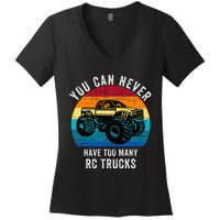 You Can Never Have Too Many Rc Trucks Women's V-Neck T-Shirt