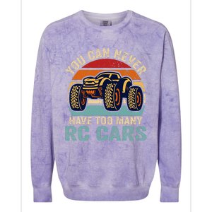 You Can Never Have Too Many RC Car Racing Racer lovers Fan  Colorblast Crewneck Sweatshirt