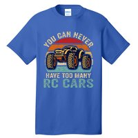 You Can Never Have Too Many RC Car Racing Racer lovers Fan  Tall T-Shirt