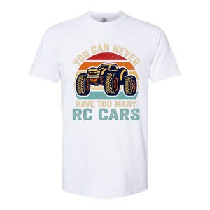 You Can Never Have Too Many RC Car Racing Racer lovers Fan  Softstyle CVC T-Shirt