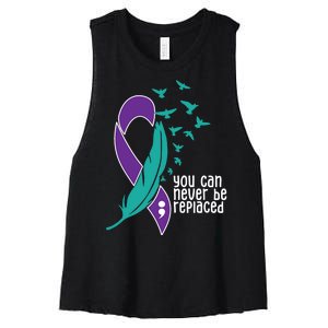 You Can Never Be Replaced Suicide Awareness Women's Racerback Cropped Tank