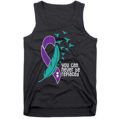 You Can Never Be Replaced Suicide Awareness Tank Top