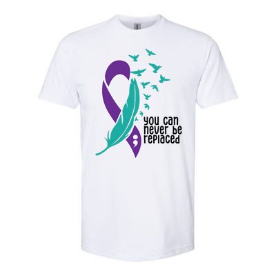 You Can Never Be Replaced Suicide Awareness Softstyle CVC T-Shirt