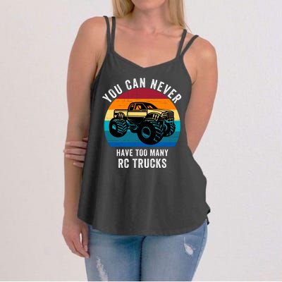 You Can Never Have Too Many Rc Trucks Women's Strappy Tank