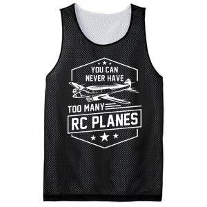 You Can Never Have Too Many Rc Planes Airplane Hobbyist Gift Mesh Reversible Basketball Jersey Tank