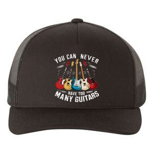 You Can Never Have Too Many Guitars Music Guitar Yupoong Adult 5-Panel Trucker Hat