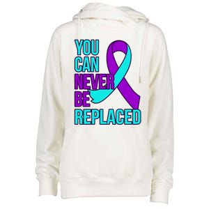 You Can Never Be Replaced Suicide Awareness Support Graphic Gift Womens Funnel Neck Pullover Hood