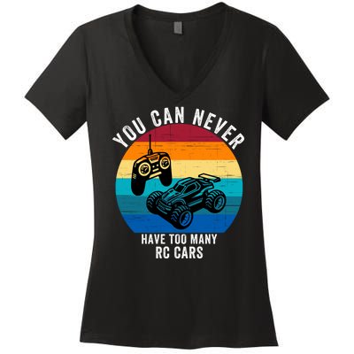 You Can Never Have Too Many Rc Cars Women's V-Neck T-Shirt