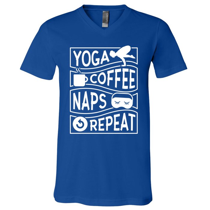 Yoga Coffee Naps Repeat I Like Coffee Who Loves Coffee Gift V-Neck T-Shirt