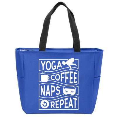 Yoga Coffee Naps Repeat I Like Coffee Who Loves Coffee Gift Zip Tote Bag