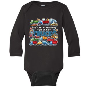 You Can Never Have Too Many Trucks Construction Trucks Boy Baby Long Sleeve Bodysuit