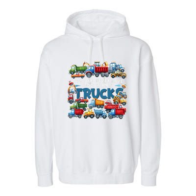 You Can Never Have Too Many Trucks Construction Trucks Boy Garment-Dyed Fleece Hoodie