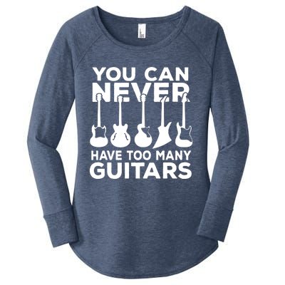 You Can Never Have Too Many Guitars Music Gift Women's Perfect Tri Tunic Long Sleeve Shirt