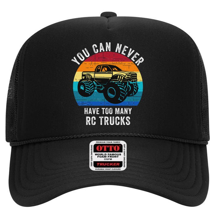 You Can Never Have Too Many Rc Trucks Remote Control Vehicle High Crown Mesh Back Trucker Hat