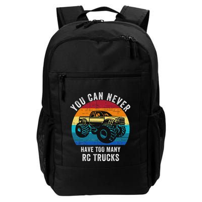 You Can Never Have Too Many Rc Trucks Remote Control Vehicle Daily Commute Backpack