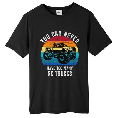 You Can Never Have Too Many Rc Trucks Remote Control Vehicle Tall Fusion ChromaSoft Performance T-Shirt