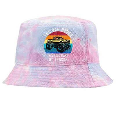 You Can Never Have Too Many Rc Trucks Remote Control Vehicle Tie-Dyed Bucket Hat