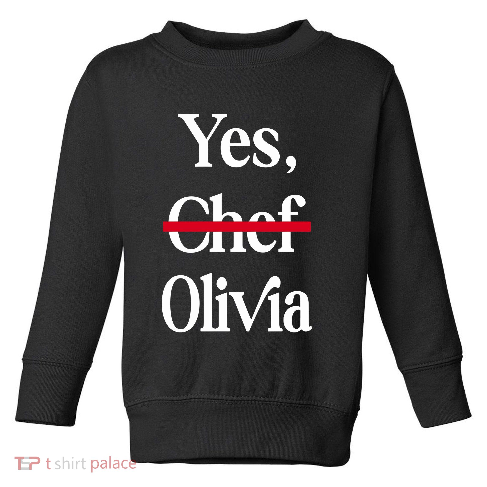 Yes Chef Olivia Toddler Sweatshirt