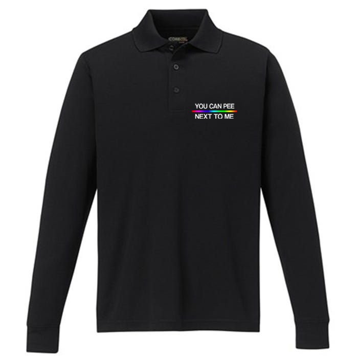 You Can Pee Next To Me Tran Rights Rainbow Performance Long Sleeve Polo