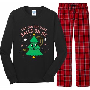 You Can Put Your Balls On Me Christmas Tree Long Sleeve Pajama Set