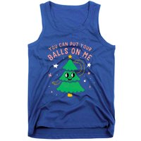 You Can Put Your Balls On Me Christmas Tree Tank Top