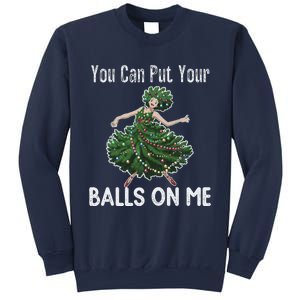 You Can Put Your Balls On Me Christmas Tree Sweatshirt