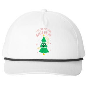 You Can Put Your Balls On Me Chrismast 2024 Snapback Five-Panel Rope Hat