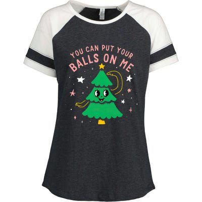 You Can Put Your Balls On Me Christmas Tree Enza Ladies Jersey Colorblock Tee