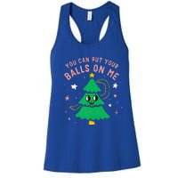 You Can Put Your Balls On Me Christmas Tree Women's Racerback Tank