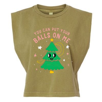 You Can Put Your Balls On Me Christmas Tree Garment-Dyed Women's Muscle Tee