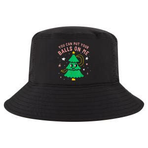 You Can Put Your Balls On Me Christmas Tree Cool Comfort Performance Bucket Hat