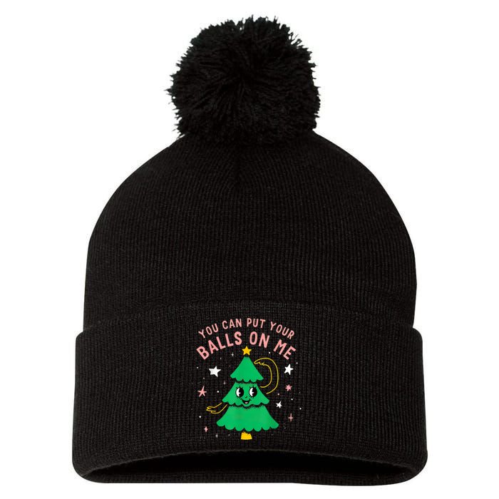 You Can Put Your Balls On Me Christmas Tree Pom Pom 12in Knit Beanie