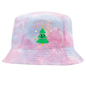 You Can Put Your Balls On Me Christmas Tree Tie-Dyed Bucket Hat