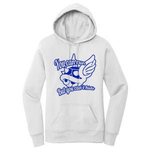 You Can Run But You Cant Hide Women's Pullover Hoodie