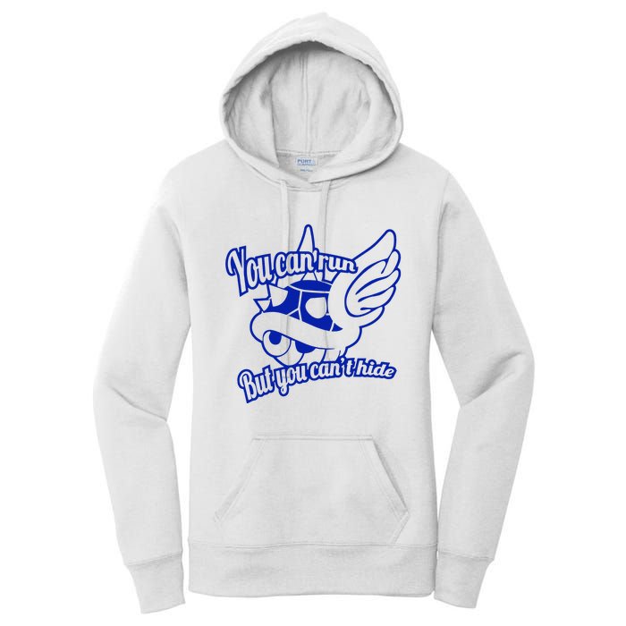 You Can Run But You Cant Hide Women's Pullover Hoodie