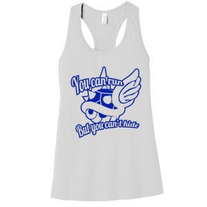 You Can Run But You Cant Hide Women's Racerback Tank