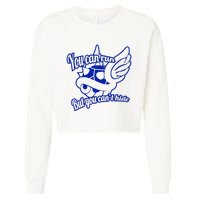 You Can Run But You Cant Hide Cropped Pullover Crew