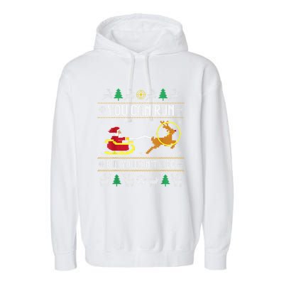 You Can Run But You Can Hide Deer Hunting Santa Claus Meaningful Gift Garment-Dyed Fleece Hoodie