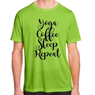 Yoga Coffee Sleep Repeat Funny Yoga Lover Gift Adult ChromaSoft Performance T-Shirt