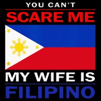 You Cant Scare Me My Wife Is Filipino Funny Husbands Impact Tech Backpack