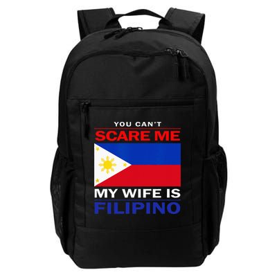 You Cant Scare Me My Wife Is Filipino Funny Husbands Backpack