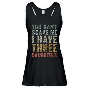 You Can't Scare Me I Have Three Daughters Dad Father Day Ladies Essential Flowy Tank