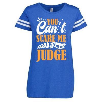 You CanT Scare Me IM A Judge Justice Court Law Enforcet Cute Gift Enza Ladies Jersey Football T-Shirt