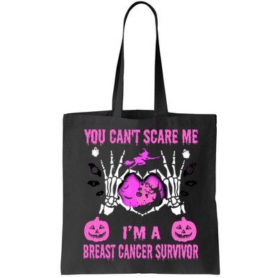 You Cant Scare Me Im A Breast Cancer Survivor Halloween Bag