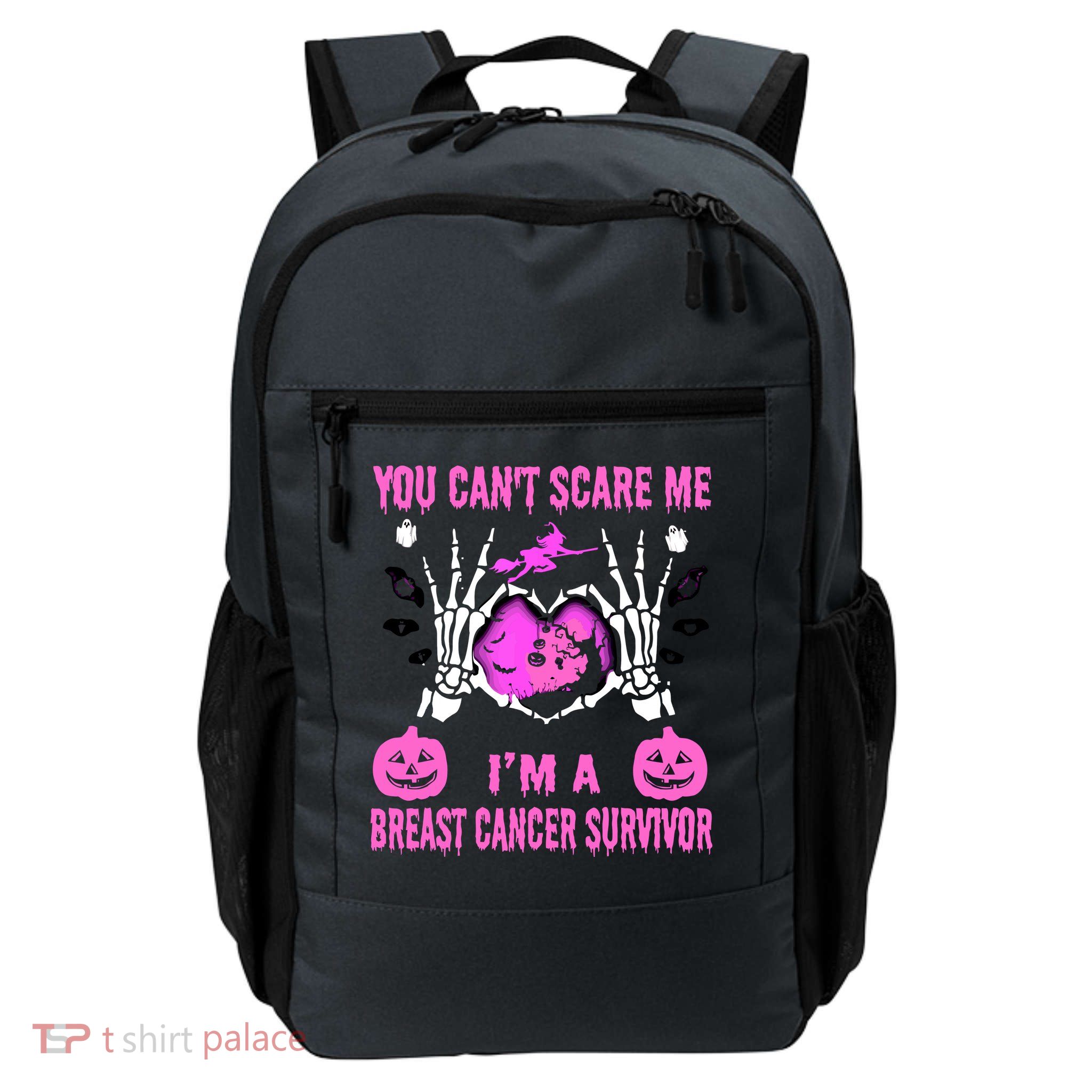 You Cant Scare Me Im A Breast Cancer Survivor Halloween Daily Commute Backpack