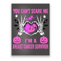 You Cant Scare Me Im A Breast Cancer Survivor Halloween Poster