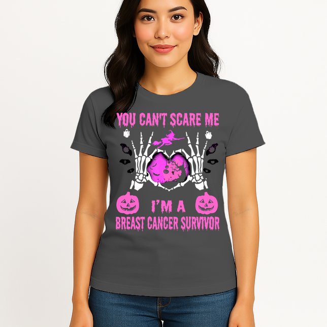 You Cant Scare Me Im A Breast Cancer Survivor Halloween Womens T-Shirt