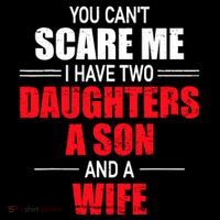 You CanT Scare Me I Have Two Daughters A Son And A Wife Mesh Reversible Basketball Jersey Tank
