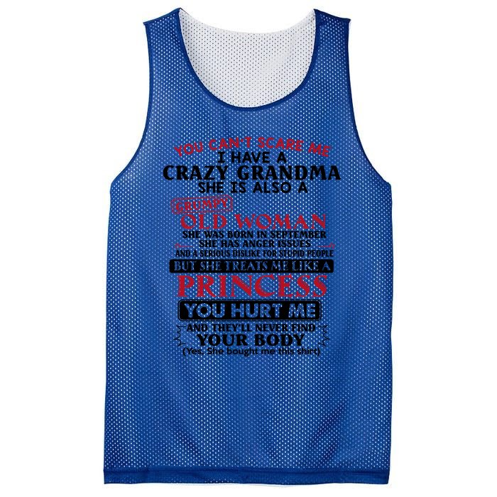 You Can't Scare Me I Have A Crazy Grandma September Grandma Gift Mesh Reversible Basketball Jersey Tank