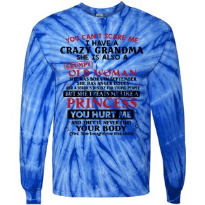 You Can't Scare Me I Have A Crazy Grandma September Grandma Gift Tie-Dye Long Sleeve Shirt